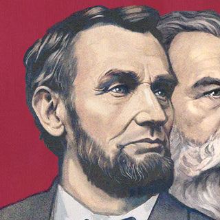 Lincoln-Marx-Engels Socialist Poster - Nothing To Lose But Your Chains