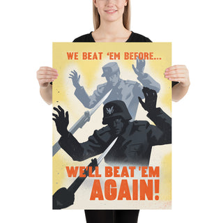 [PATREON-EXCLUSIVE] We Beat Them Once - Federalist Propaganda Poster