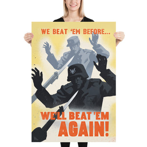 [PATREON-EXCLUSIVE] We Beat Them Once - Federalist Propaganda Poster