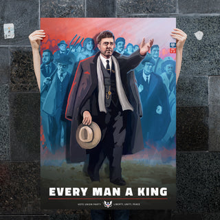 Union State Poster - Every Man a King