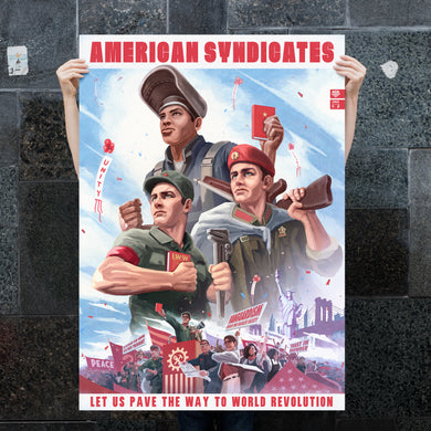 CSA Poster - American Syndicates - Propaganda Poster - World Revolution