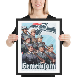 Gemeinsam - German Empire Propaganda Poster - Framed