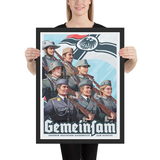 Gemeinsam - German Empire Propaganda Poster - Framed