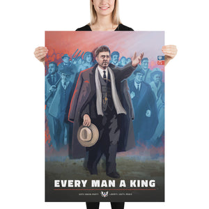Union State Poster - Every Man a King