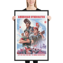 Load image into Gallery viewer, CSA Poster - American Syndicates - Propaganda Poster - World Revolution (Framed)