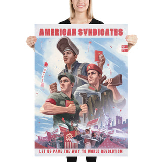 CSA Poster - American Syndicates - Propaganda Poster - World Revolution