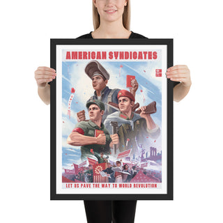 CSA Poster - American Syndicates - Propaganda Poster - World Revolution (Framed)