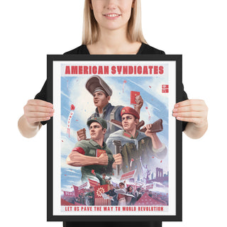 CSA Poster - American Syndicates - Propaganda Poster - World Revolution (Framed)